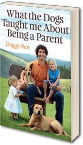 Doggy Dan's book on Parenting and dog training