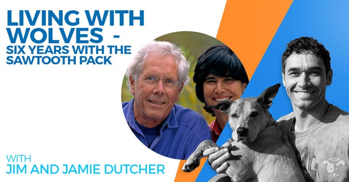 Doggy-Dan-Podcast-Show-HEADLINE-Jim-and-Jamie-Dutcher-Living-With-Wolves