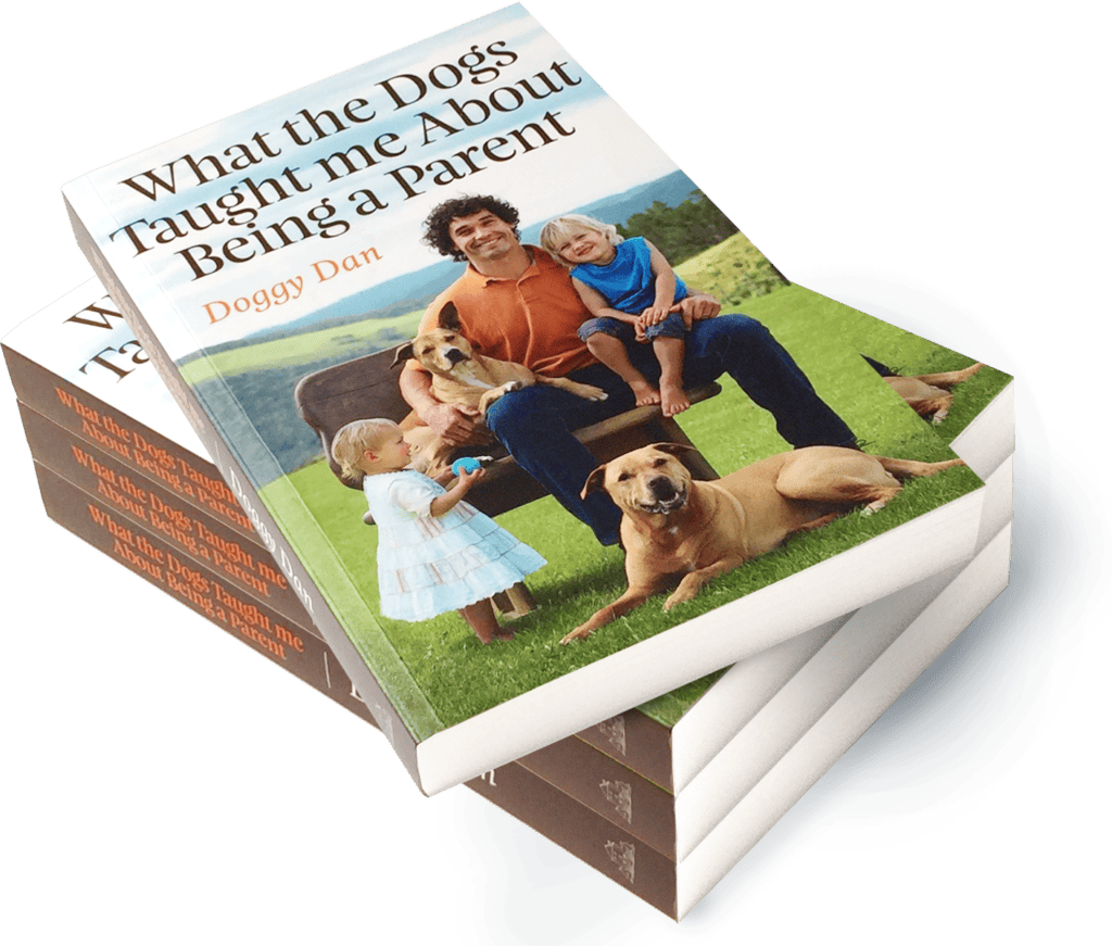 Doggy Dan’s book what the dog taught me about being a parent